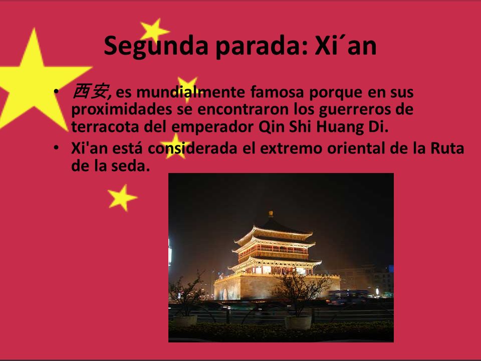 Segunda parada: Xi´an 西安, es mundialmente famosa porque en sus proximidades se encontraron los guerreros de terracota del emperador Qin Shi Huang Di.