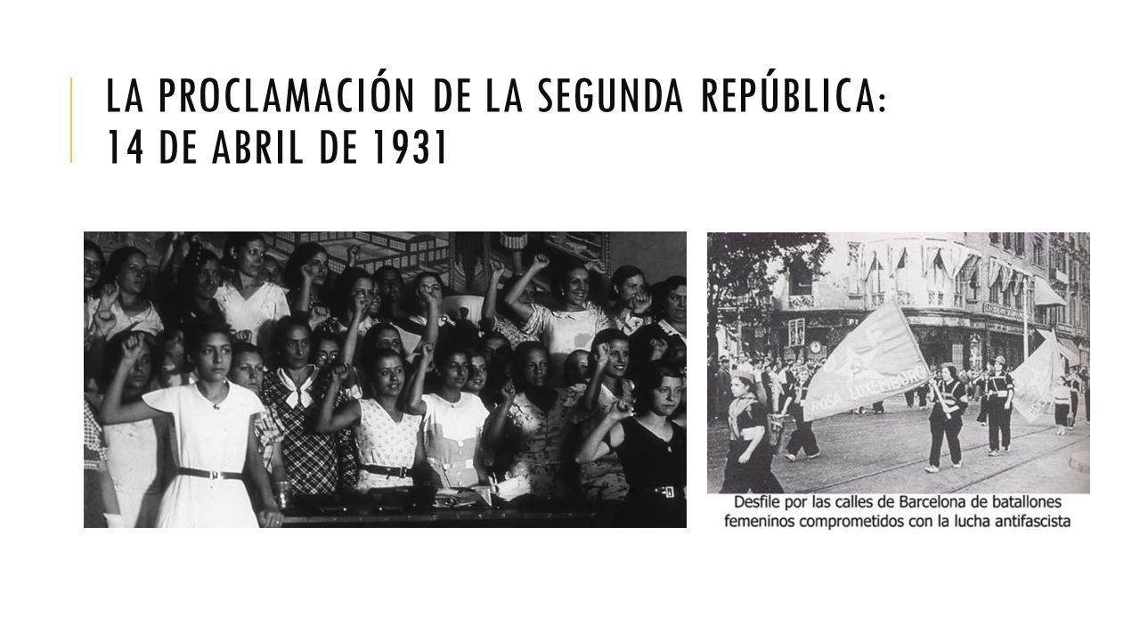 La proclamación de la segunda república: 14 de abril de 1931