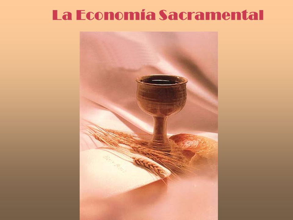 La Economía Sacramental
