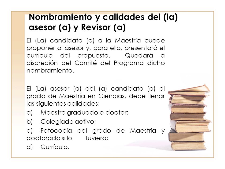 Nombramiento y calidades del (la) asesor (a) y Revisor (a)