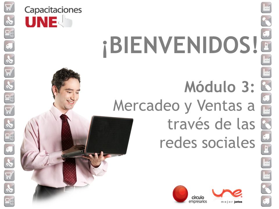 Módulo 3: Mercadeo y Ventas a través de las redes sociales