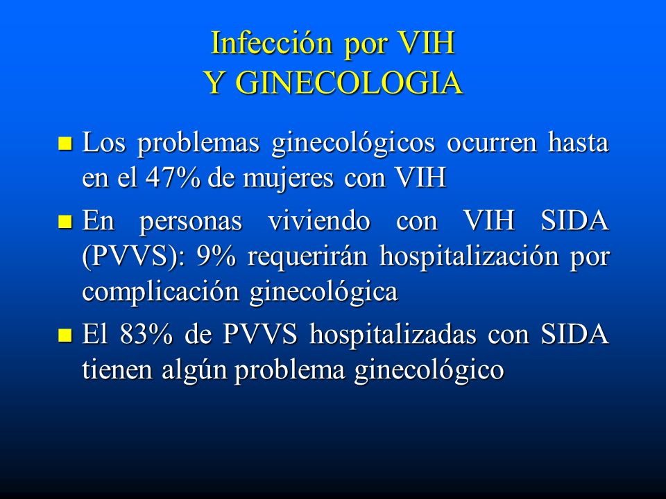 Infección por VIH Y GINECOLOGIA