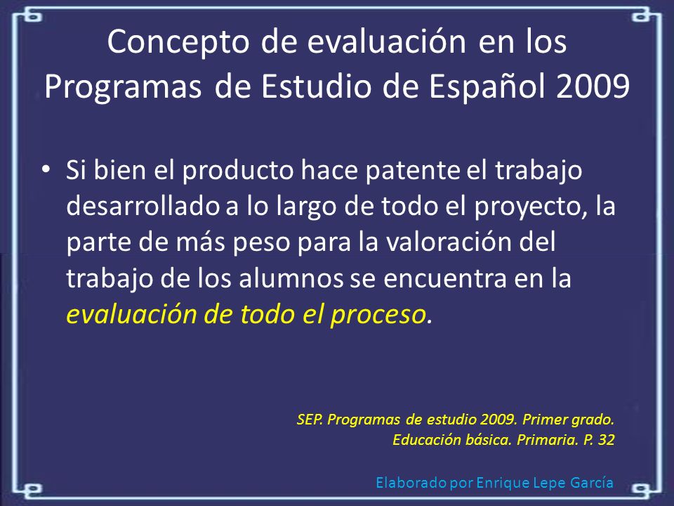 Concepto de evaluación en los Programas de Estudio de Español 2009