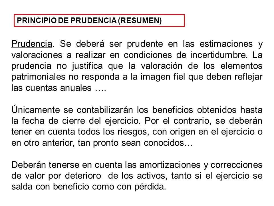 PRINCIPIO DE PRUDENCIA (RESUMEN)