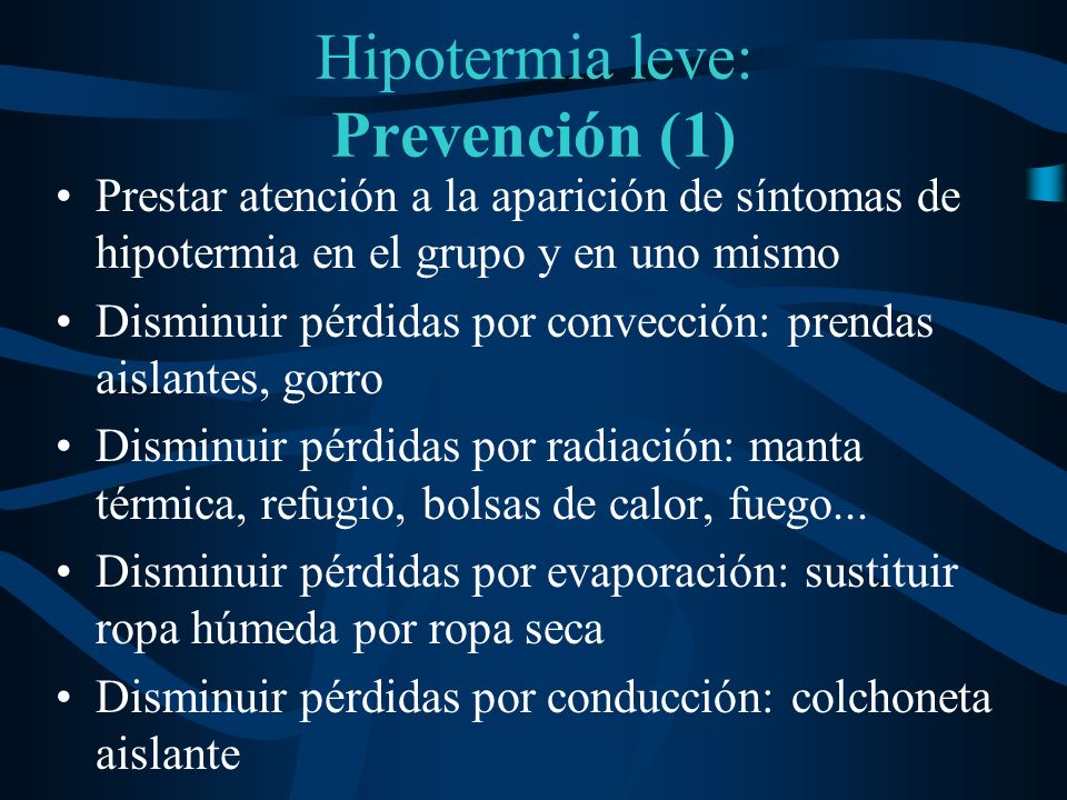 Hipotermia leve: Prevención (1)