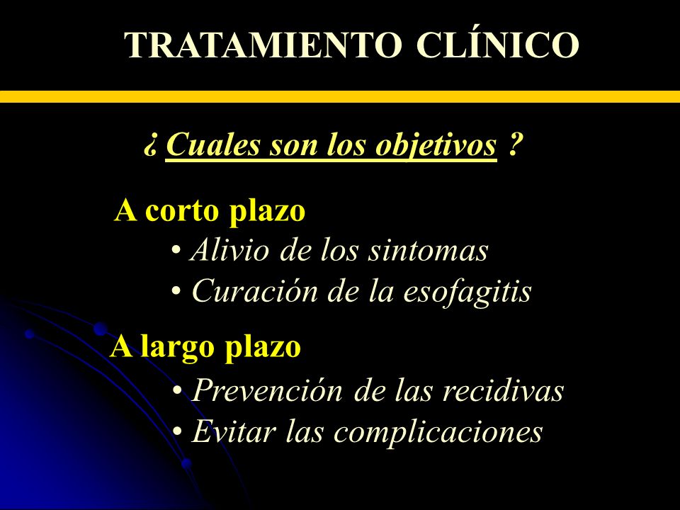 TRATAMIENTO CLÍNICO Cuales son los objetivos A corto plazo