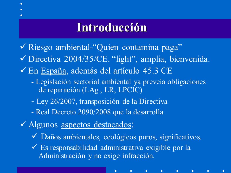 Introducción Riesgo ambiental- Quien contamina paga