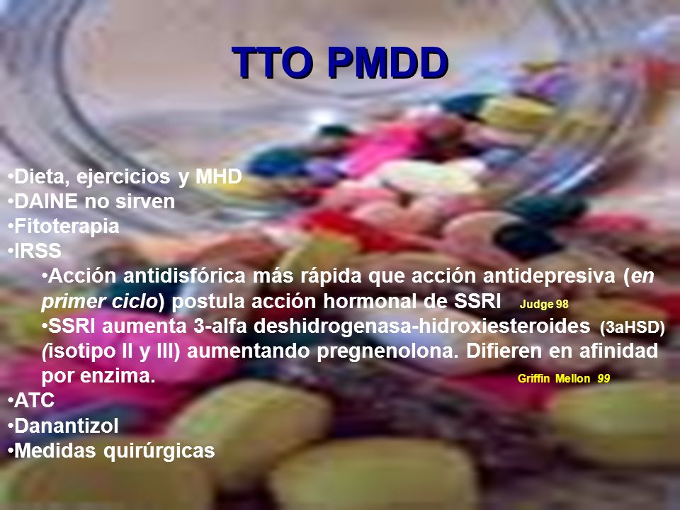 TTO PMDD Dieta, ejercicios y MHD DAINE no sirven Fitoterapia IRSS