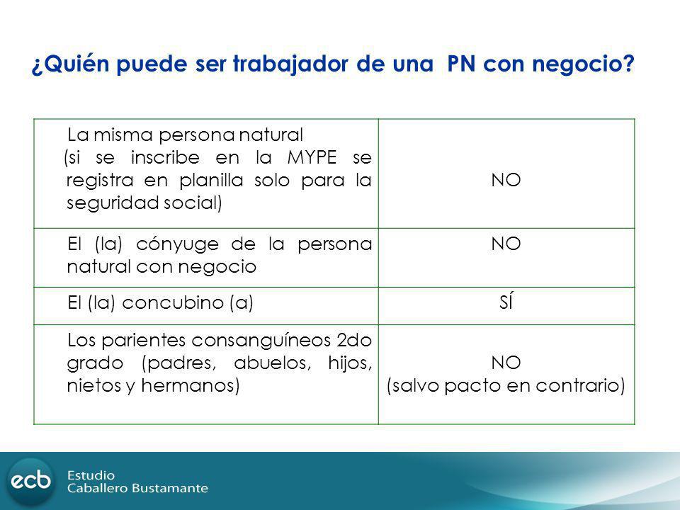 ¿Quién puede ser trabajador de una PN con negocio