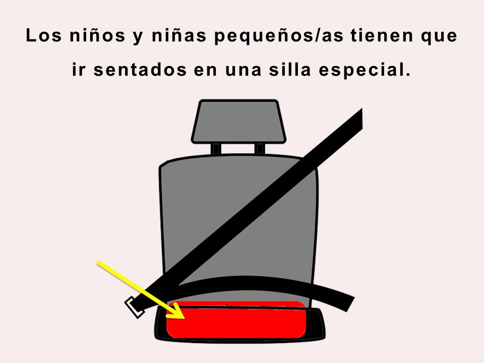 Los niños y niñas pequeños/as tienen que ir sentados en una silla especial.