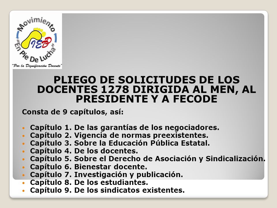 PLIEGO DE SOLICITUDES DE LOS DOCENTES 1278 DIRIGIDA AL MEN, AL PRESIDENTE Y A FECODE