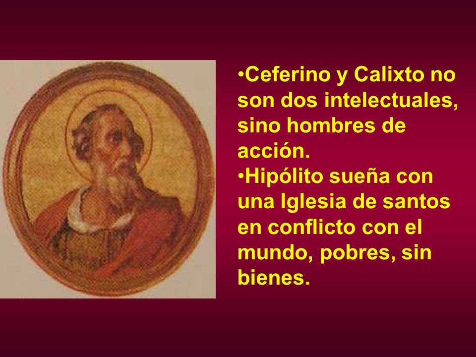 Ceferino y Calixto no son dos intelectuales, sino hombres de acción.