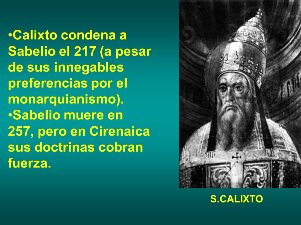Sabelio muere en 257, pero en Cirenaica sus doctrinas cobran fuerza.