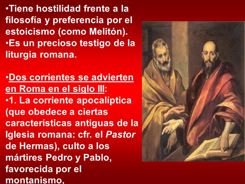 Tiene hostilidad frente a la filosofía y preferencia por el estoicismo (como Melitón).