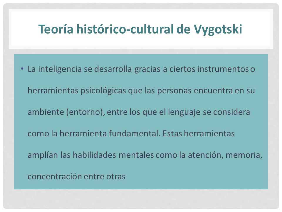 Teoría histórico-cultural de Vygotski