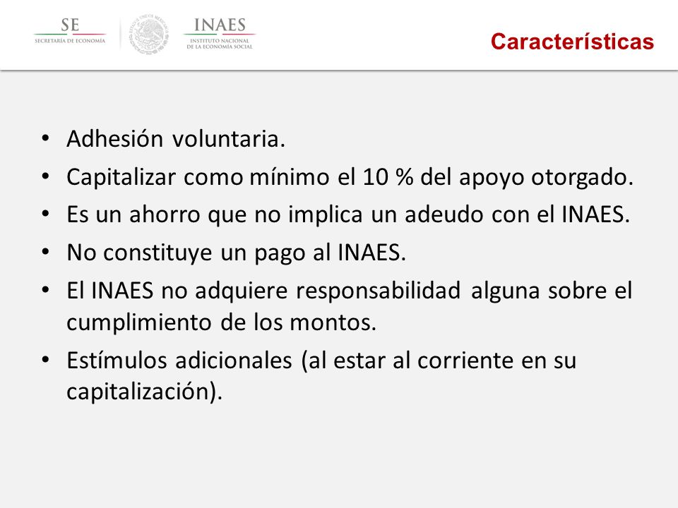 Capitalizar como mínimo el 10 % del apoyo otorgado.