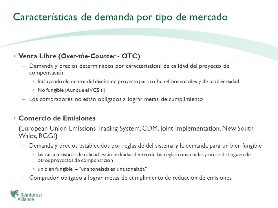 Características de demanda por tipo de mercado