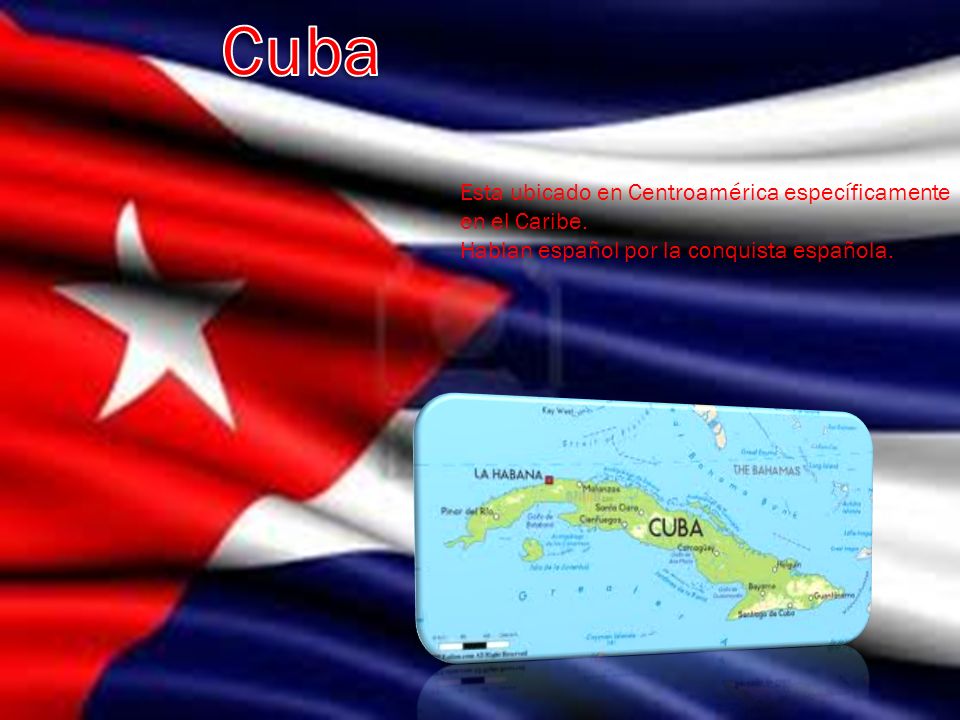 Cuba Esta ubicado en Centroamérica específicamente en el Caribe.