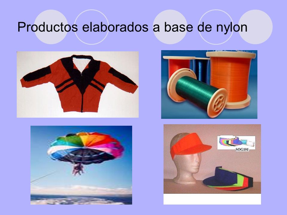 Productos elaborados a base de nylon
