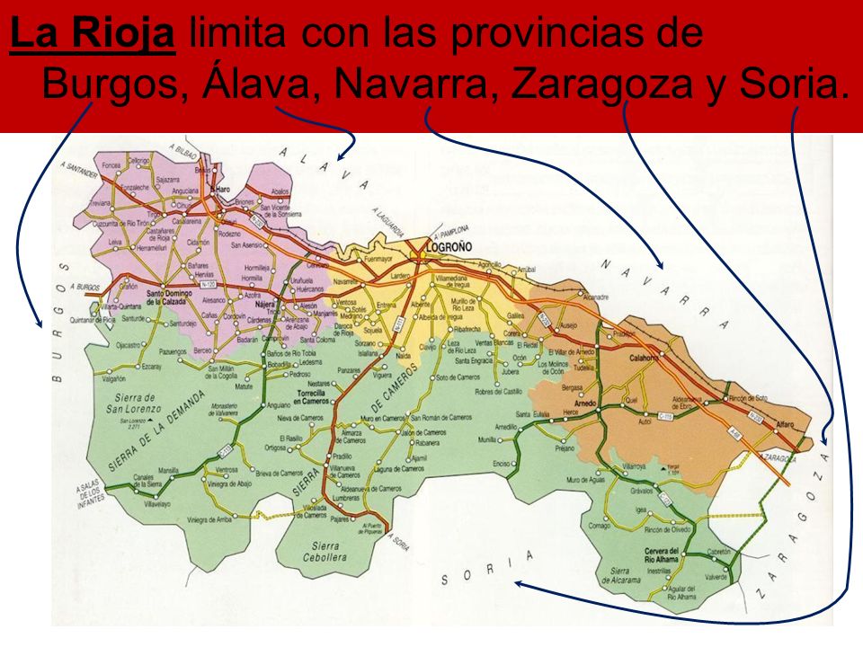 La Rioja limita con las provincias de Burgos, Álava, Navarra, Zaragoza y Soria.