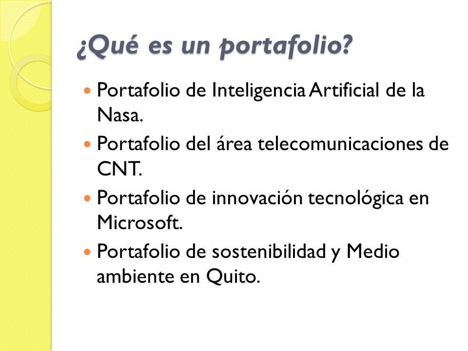 ¿Qué es un portafolio Portafolio de Inteligencia Artificial de la Nasa. Portafolio del área telecomunicaciones de CNT.