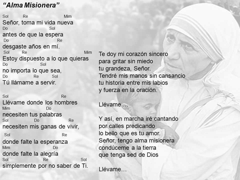 Alma Misionera Sol Re Señor, toma mi vida nueva