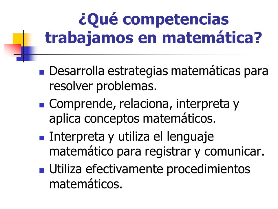 ¿Qué competencias trabajamos en matemática