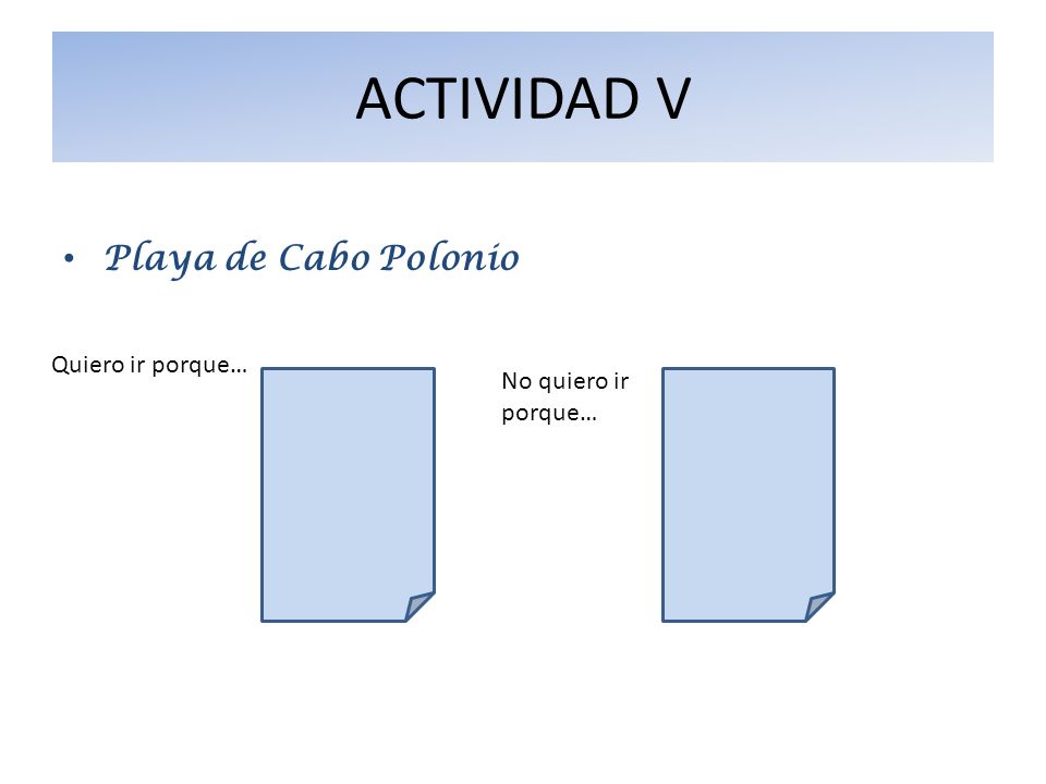 ACTIVIDAD V Playa de Cabo Polonio Quiero ir porque…