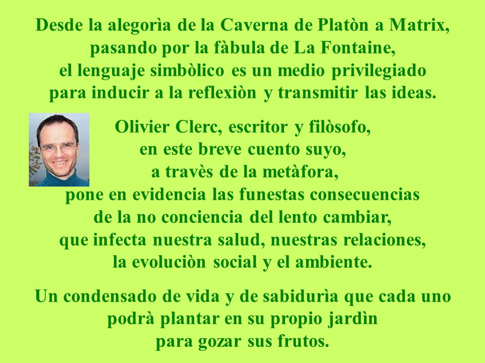 Desde la alegorìa de la Caverna de Platòn a Matrix,