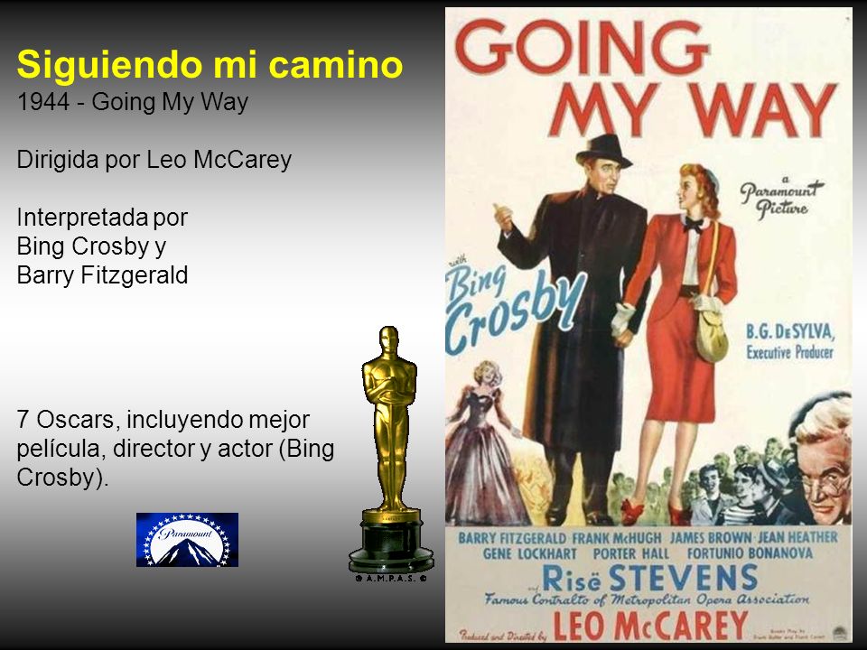 Siguiendo mi camino Going My Way Dirigida por Leo McCarey