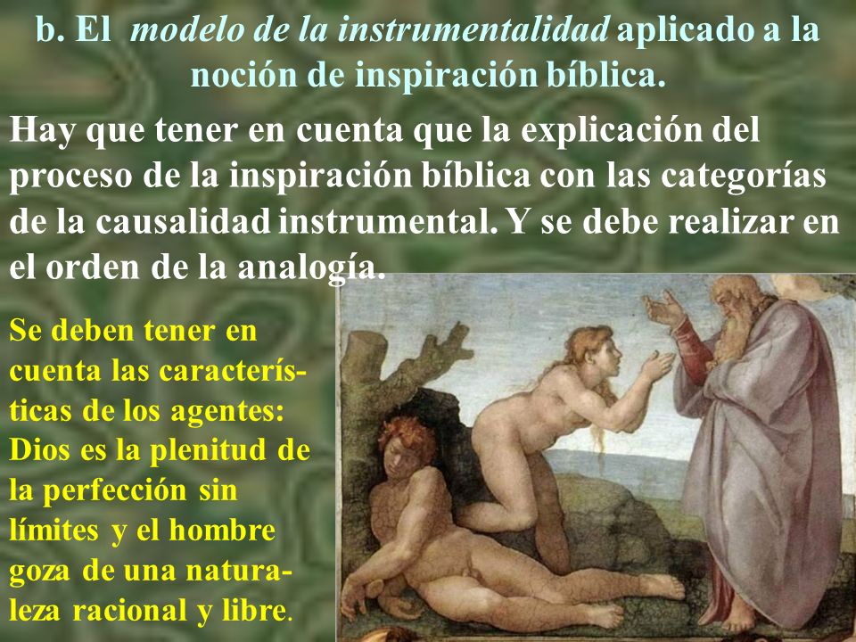 b. El modelo de la instrumentalidad aplicado a la noción de inspiración bíblica.
