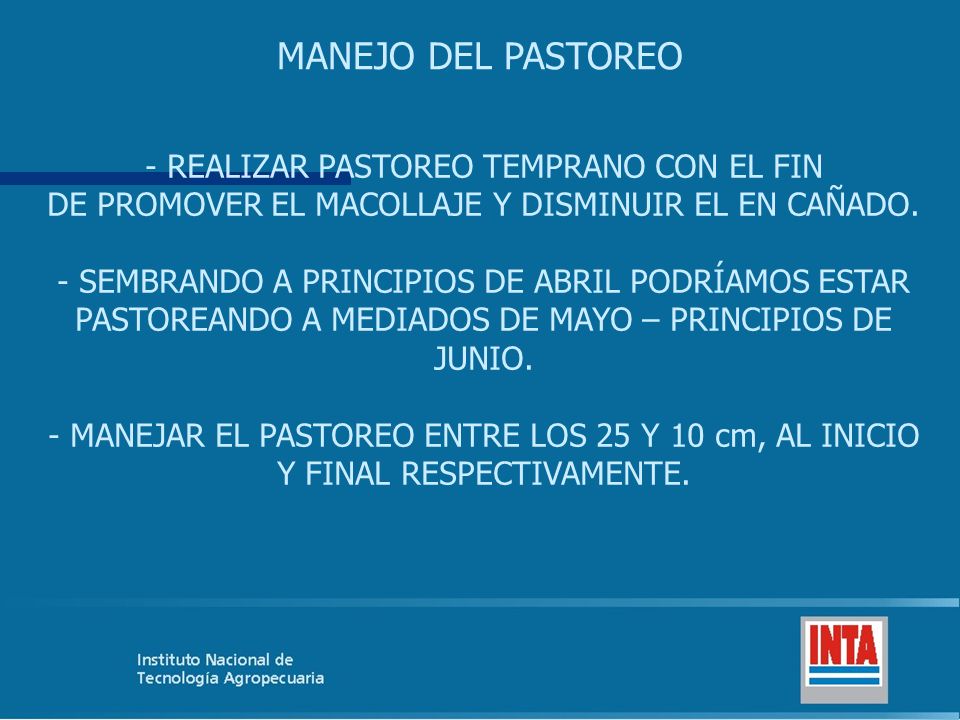 MANEJO DEL PASTOREO - REALIZAR PASTOREO TEMPRANO CON EL FIN