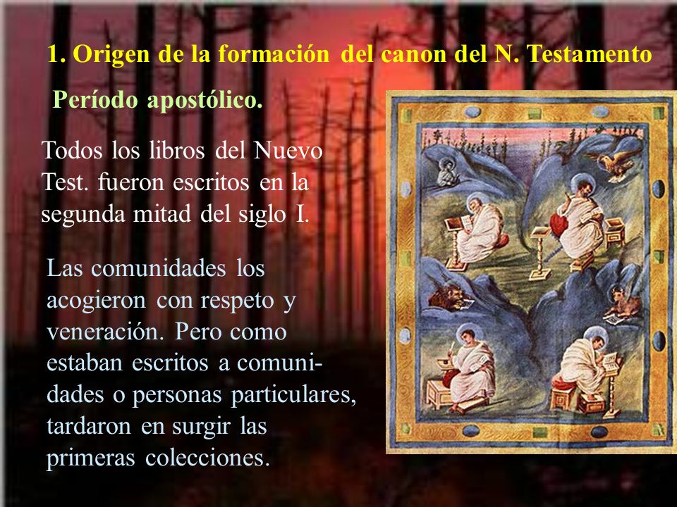 1. Origen de la formación del canon del N. Testamento