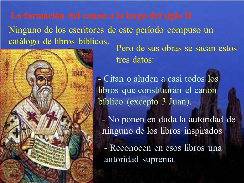 La formación del canon a lo largo del siglo II