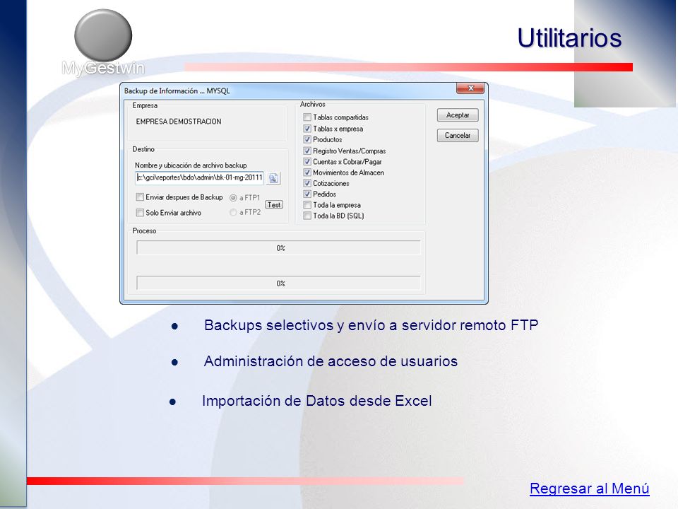 Utilitarios MyGestwin Backups selectivos y envío a servidor remoto FTP