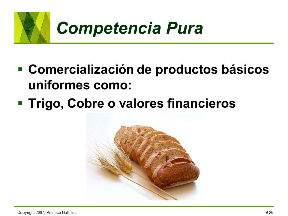 Competencia Pura Comercialización de productos básicos uniformes como: