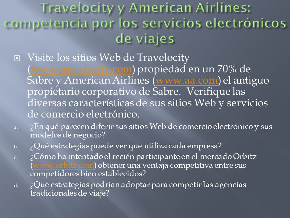 Travelocity y American Airlines: competencia por los servicios electrónicos de viajes