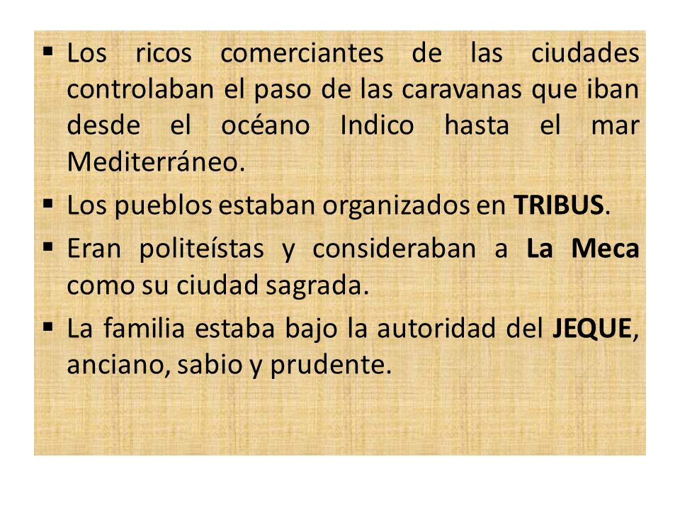 Los ricos comerciantes de las ciudades controlaban el paso de las caravanas que iban desde el océano Indico hasta el mar Mediterráneo.