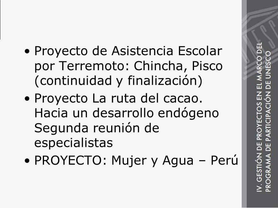 Proyecto de Asistencia Escolar por Terremoto: Chincha, Pisco (continuidad y finalización)
