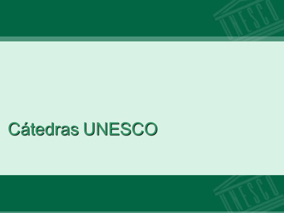 Cátedras UNESCO