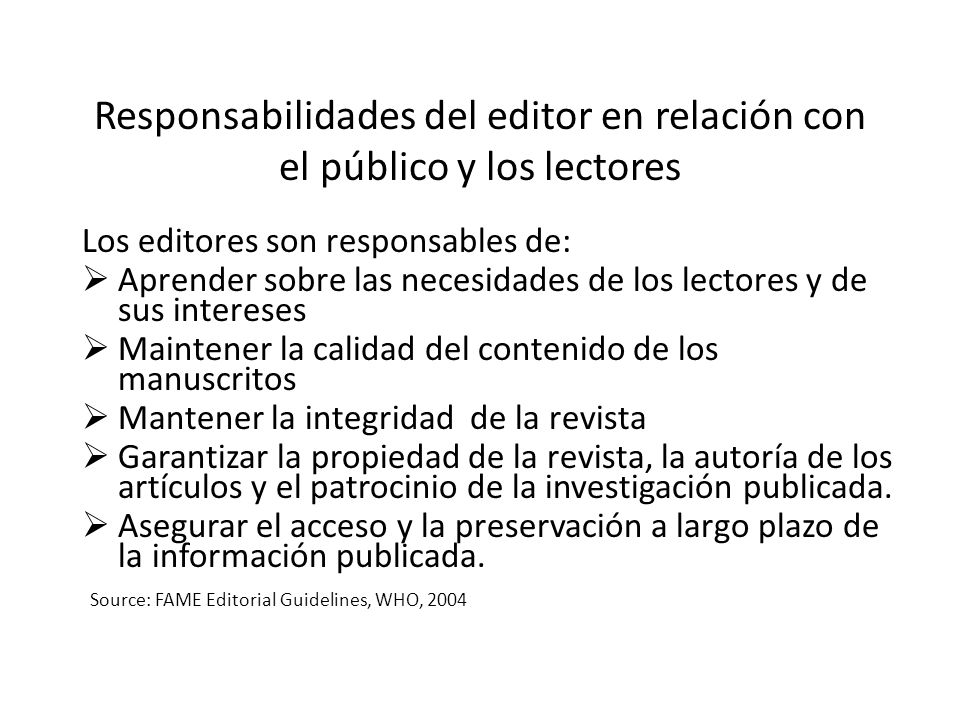 Responsabilidades del editor en relación con el público y los lectores