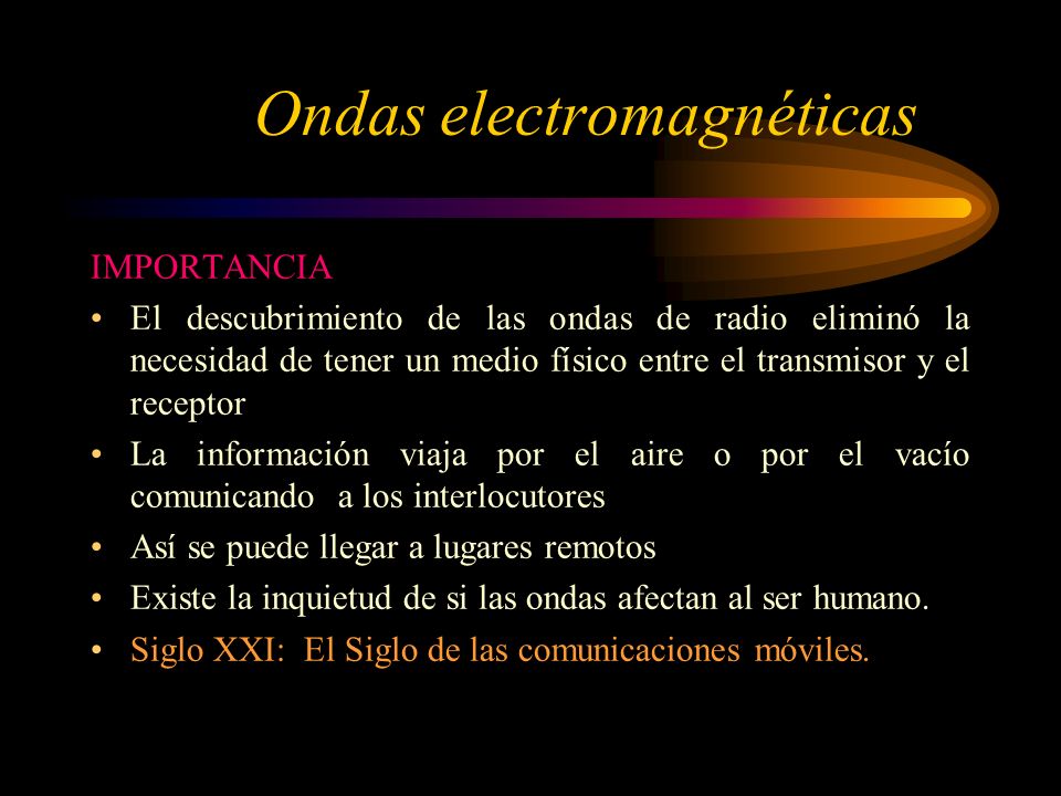 Ondas electromagnéticas