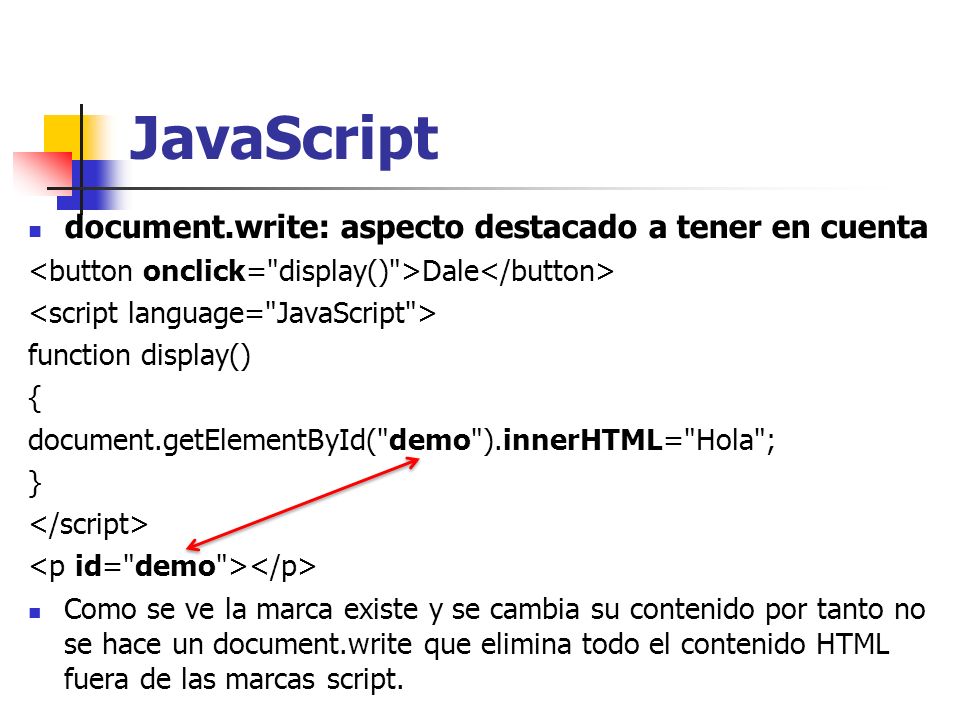 JavaScript document.write: aspecto destacado a tener en cuenta