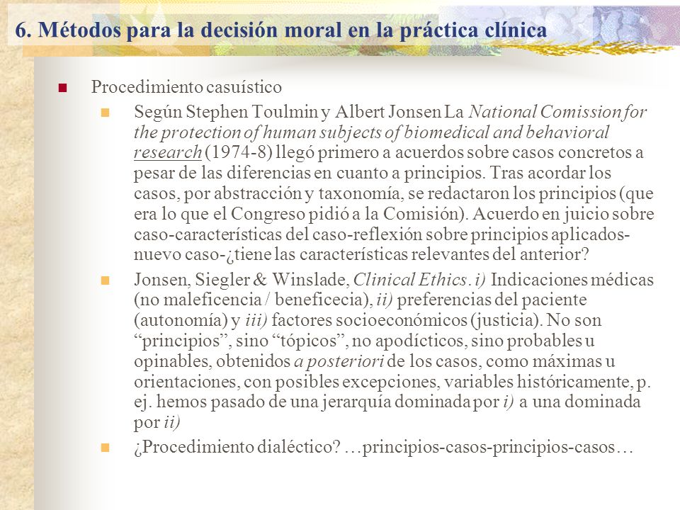 6. Métodos para la decisión moral en la práctica clínica