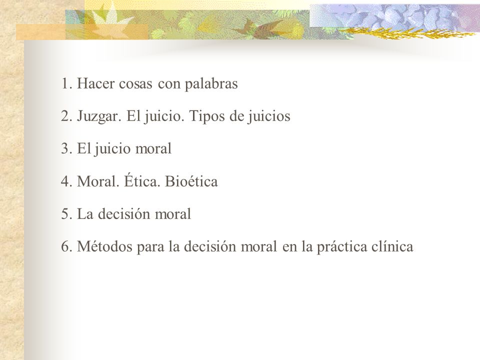 1. Hacer cosas con palabras