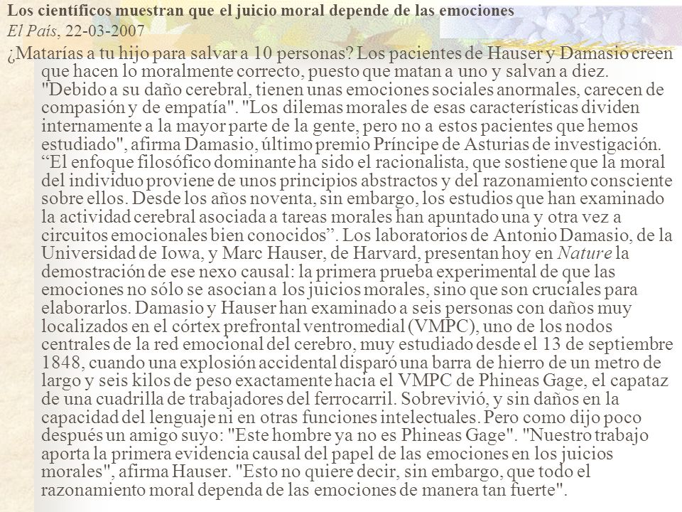 Los científicos muestran que el juicio moral depende de las emociones