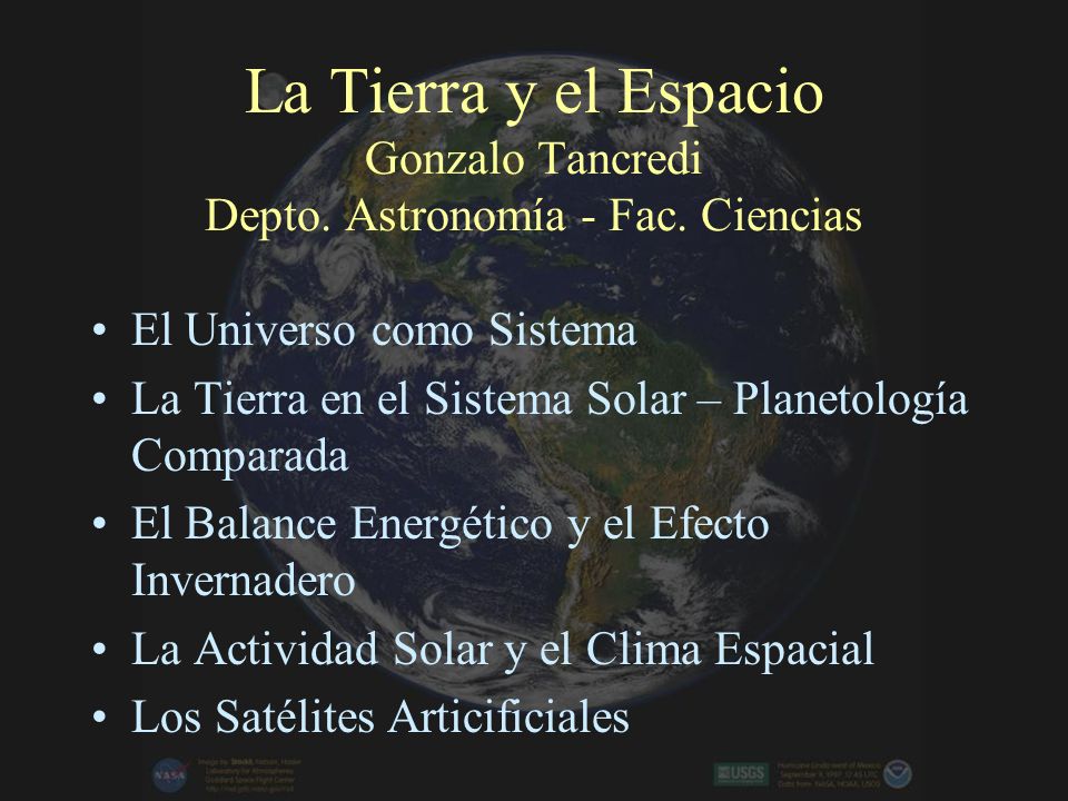 La Tierra y el Espacio Gonzalo Tancredi Depto. Astronomía - Fac
