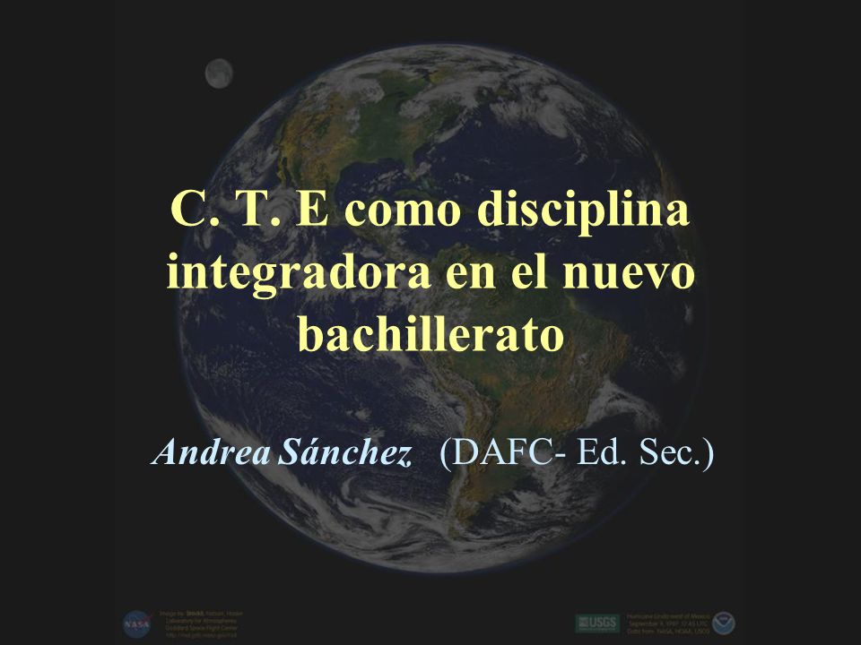 C. T. E como disciplina integradora en el nuevo bachillerato