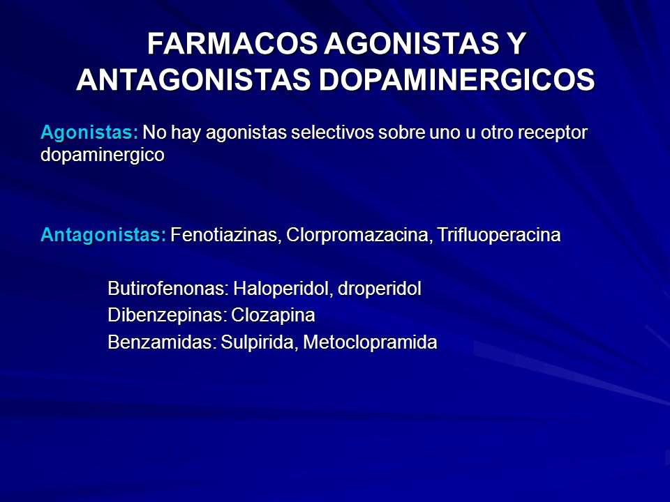 FARMACOS AGONISTAS Y ANTAGONISTAS DOPAMINERGICOS