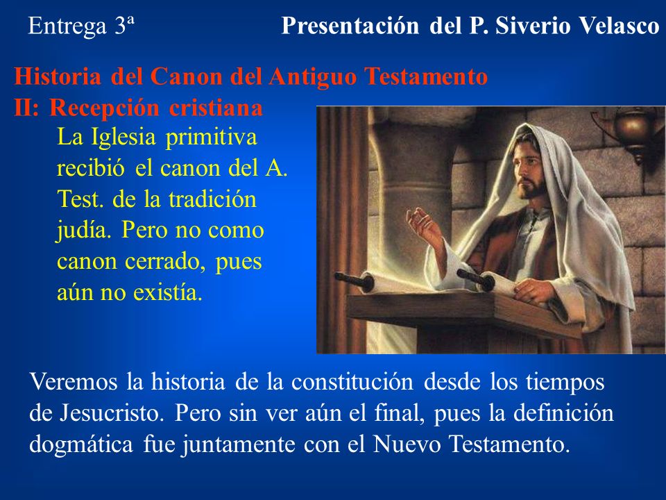 Presentación del P. Siverio Velasco